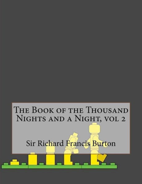 The Book of the Thousand Nights and a Night, vol 2