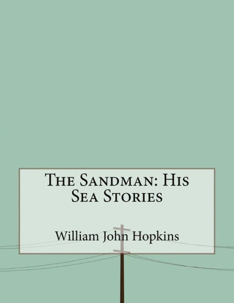 The Sandman: His Sea Stories