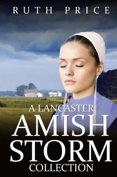 A Lancaster Amish Storm Collection