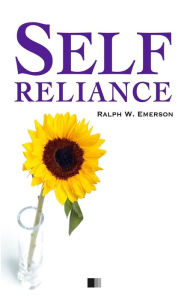 Title: Self-reliance, Author: Ralph Waldo Emerson