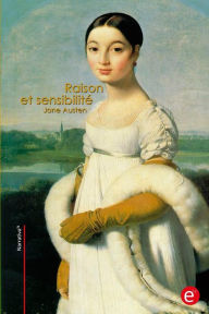 Title: Raison et sensibilité, Author: Jane Austen