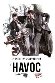 Title: Havoc, Author: E Philips Oppenheim