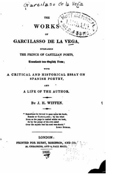 The Works of Garcilasso de la Vega