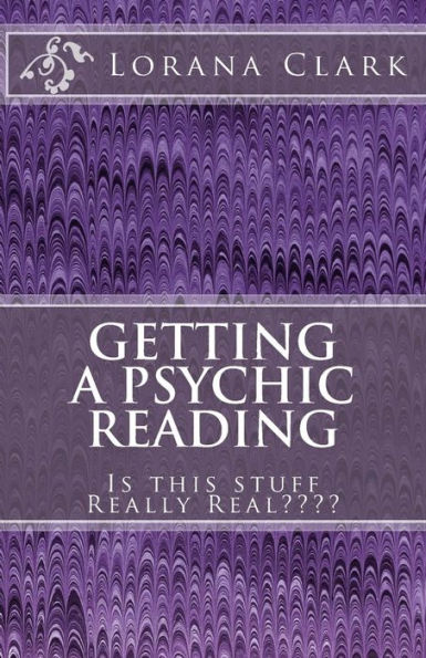 Getting a Psychic Reading: Is this stuff Really Real????