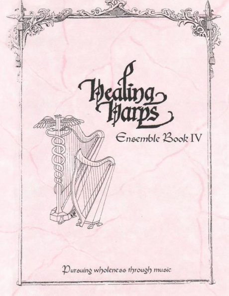 Healing Harps Ensemble Book 4