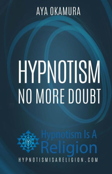 Hypnotism: No More Doubt