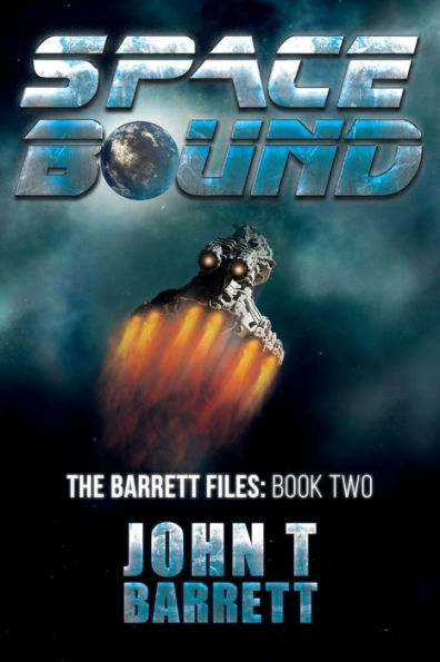 Space Bound: The Barrett Files: Book Two
