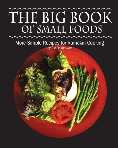 The Big Book of Small Foods