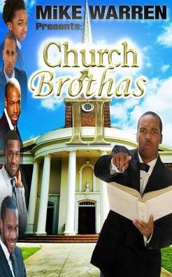 Church Brothas II