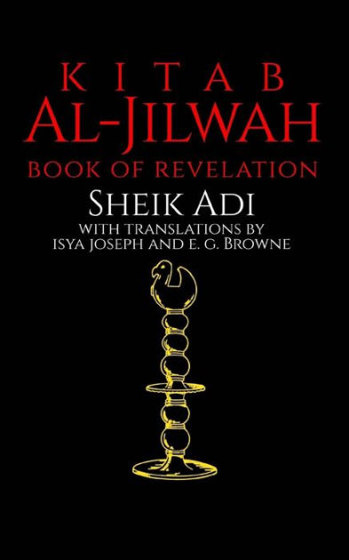 Kitab Al-Jilwah: Book of Revelation by Sheik Adi, Paperback | Barnes ...