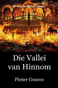 Title: Die Vallei van Hinnom, Author: Pieter Gouws