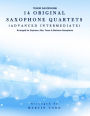 14 Original Saxophone Quartets (Advanced Intermediate): Tenor Saxophone