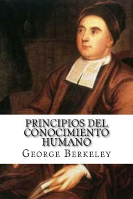 Title: Principios del Conocimiento Humano, Author: George Berkeley