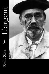 Title: L'argent, Author: Emile Zola