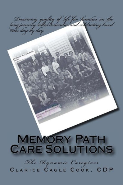 Memory Path Care Solutions: The Dynamic Caregiver