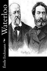 Title: Waterloo, Author: Alexandre Chatrian