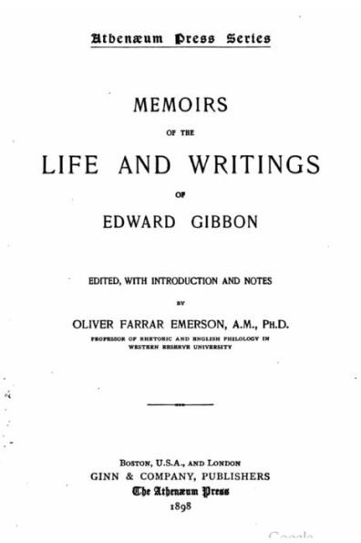 Memoirs of the life and writings of Edward Gibbon