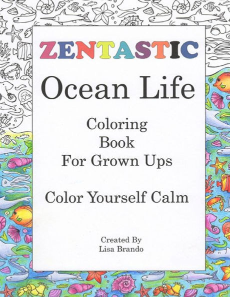 ZENTASTIC - Ocean Life: Coloring Book For Grown Ups