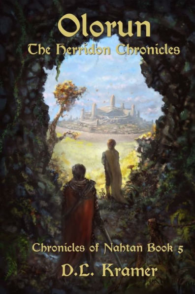 Olorun: Chronicles of Nahtan Book 5