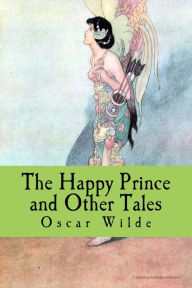 Title: The Happy Prince and Other Tales, Author: Oscar Wilde