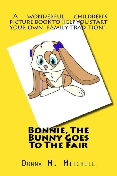 Bonnie, The Bunny Goes To The Fair