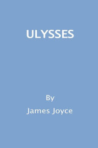 Title: Ulysses, Author: James Joyce