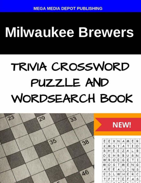 Milwaukee Brewers Trivia Crossword Puzzle and Word Search Book