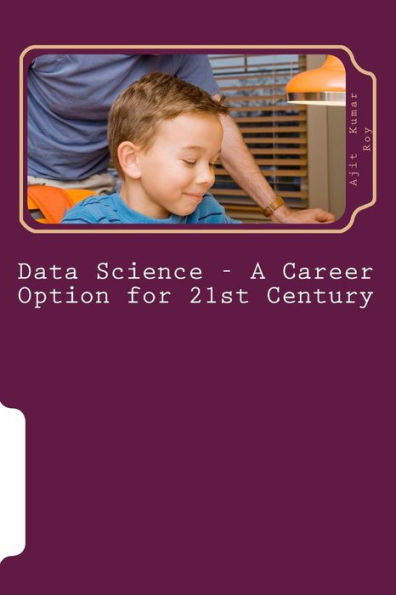 Data Science - A Career Option for 21st Century: Job Prospect in Data Science