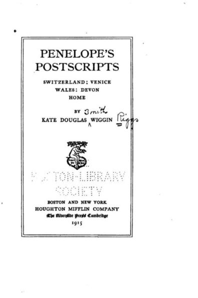 Penelope's postscripts, Switzerland, Venice, Wales, Devon, home