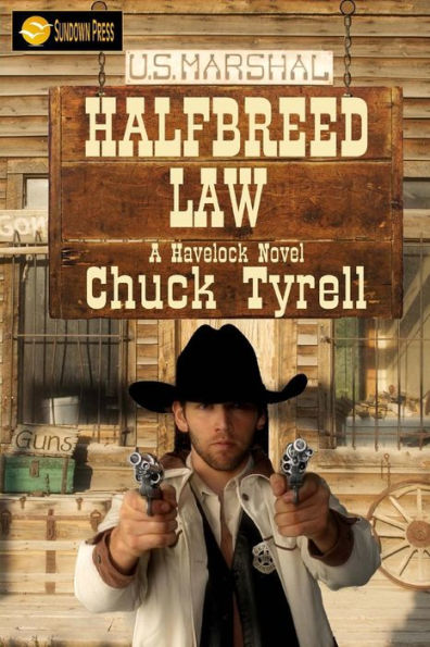Halfbreed Law: A Havelock Novel