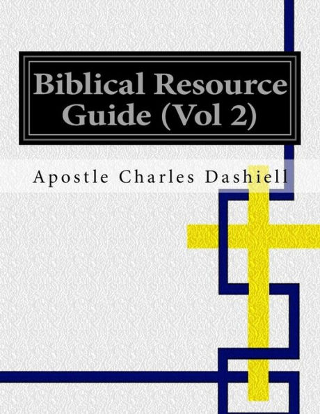 Biblical Resource Guide (Vol 2): Biblical Resource Guide (Vol 2)