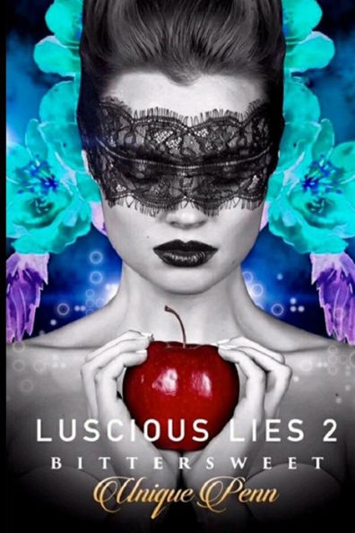 Luscious Lies 2: Bittersweet