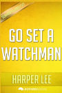 Go Set A Watchman: A Novel by Harper Lee