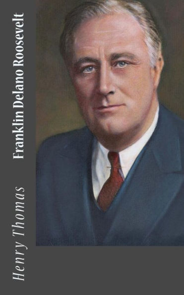 Franklin Delano Roosevelt