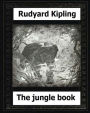 The Jungle Book (1894), by: Rudyard Kipling