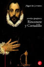 Rinconete y Cortadillo: (novelas ejemplares)