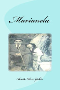 Title: Marianela, Author: Benito Pérez Galdós