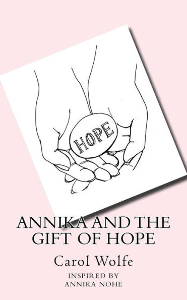 Annika and the Gift of Hope