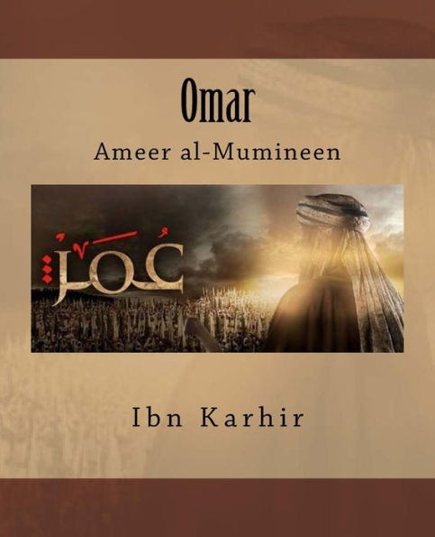 Omar: Ameer al-Mumineen