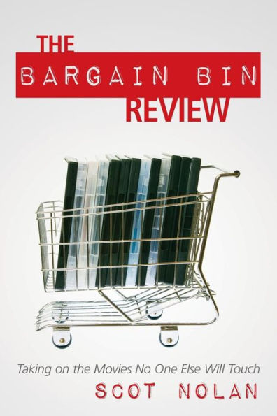 The Bargain Bin Review: Taking on the Movies No One Else Will Touch