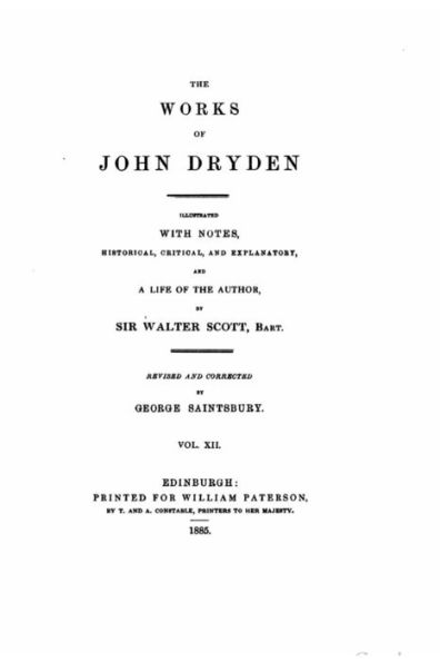 The works of John Dryden - Vol. XII