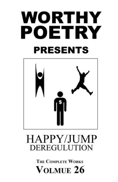 Worthy Poetry: Happy/Jump