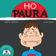 Title: Ho Paura: La Mia Valigia Delle Emozioni, Author: Ilana Slucki