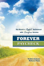 The Perpetual Paycheck 5 More Secrets To Getting A Job - 