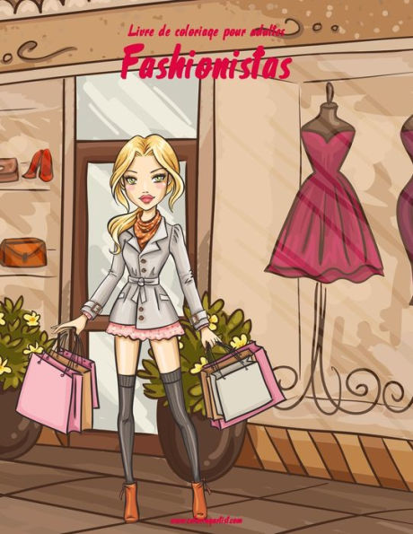 Livre de coloriage pour adultes Fashionistas