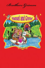 Title: Hansel and Gretel, Author: Brothers Grimm