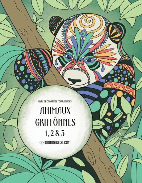 Livre de coloriage pour adultes Animaux griffonnés 1, 2 & 3