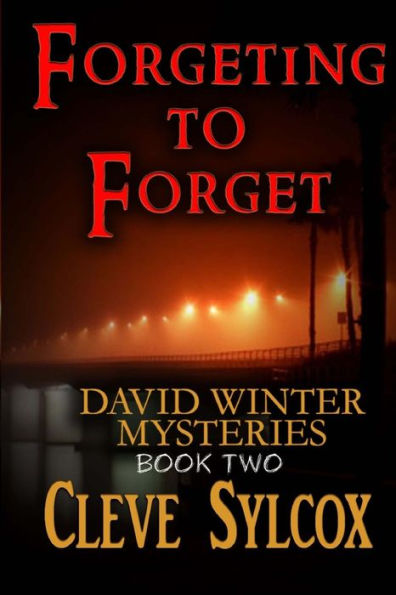 David Winter Mysteries - Recluse: Forgetting To Forget