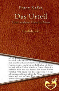 Title: Das Urteil - Großdruck: Und andere Geschichten, Author: Franz Kafka