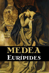 Title: Medea, Author: Euripides